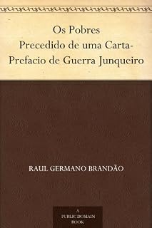 Livro Os Pobres Precedido de uma Carta-Prefacio de Guerra Junqueiro