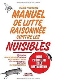 Manuel de lutte raisonnée contre les nuisibles
