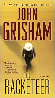 The Racketeer: A Novel