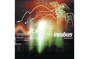 Incubus - Make Yourself