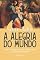 Livro A alegria do mundo: Como a vida de Cristo mudou tudo (e continua mudando)