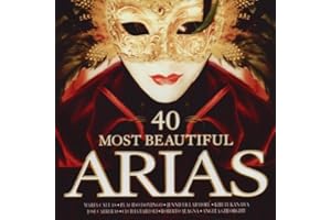 40 Most Beautiful Arias by 40 Most Beautiful Arias (2008) Audio CD