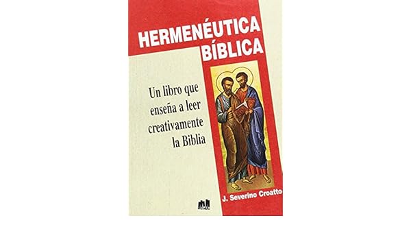hermeneutica biblica jose severino croatto