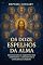 Livro Os Doze Espelhos da Alma: Desvendando os Arquétipos dos Apóstolos e a Conexão com a Consciência Superior