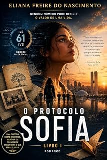 Livro O PROTOCOLO SOFIA (FIÇÃO PSICOLÓGICA Livro 1)