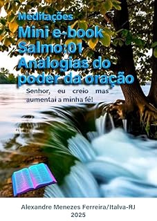 Livro Salmo 01: Analogias do Poder da Oração