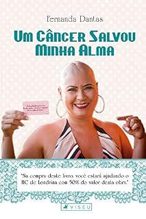 Livro Um câncer salvou minha alma
