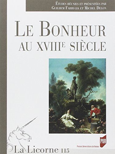 Le  bonheur au XVIIIe siècle