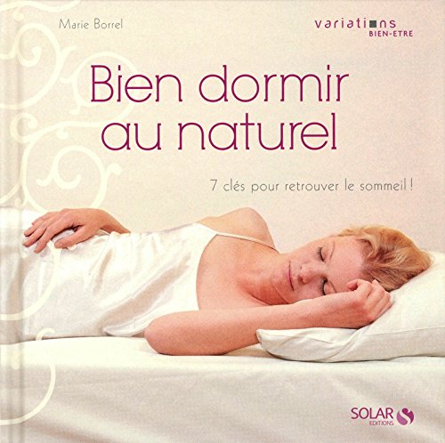 Bien dormir au naturel