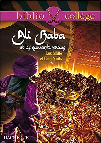 Bibliocollege Ali Baba Et Les Quarante Voleurs Les Mille Et Une Nuits Bibliocollege 37 French Edition Alvado Herve 9782011682116 Amazon Com Books