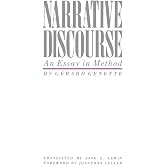 Narrative Discourse: An Essay in Method