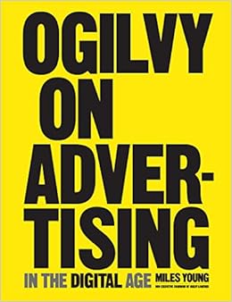 Ogilvy on Advertising in the Digital Age