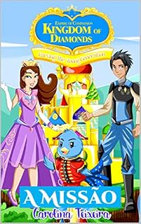 Livro A Missão (Kingdom of Diamonds Livro 1)