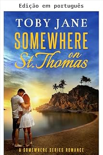 Livro Em algum lugar de St. Thomas (Série Em algum lugar Livro 1)