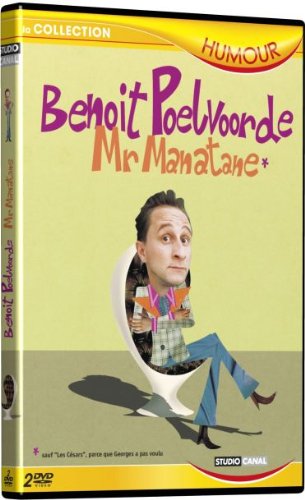 Benoît Poelvoorde - Tout Mr Manatane*