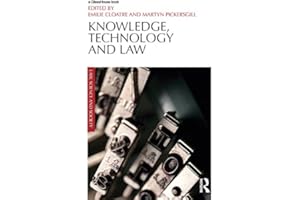 Knowledge, Technology and Law (Law, Science and Society)