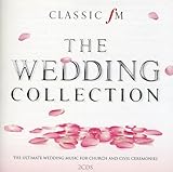 Classic Fm: The Wedding Collection