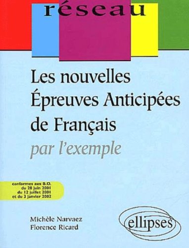Les  nouvelles épreuves anticipées de français par l'exemple