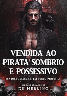 Livro Vendida ao Pirata Sombrio e Possessivo