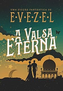 Livro A Valsa Eterna