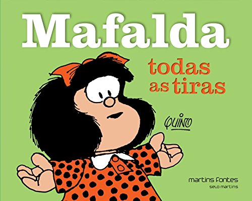 Livro Mafalda. Todas as Tiras