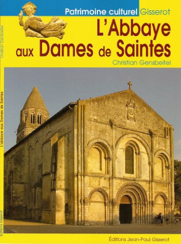 L' abbaye aux Dames de Saintes