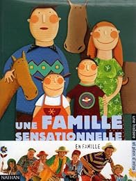 Une  famille sensationnelle