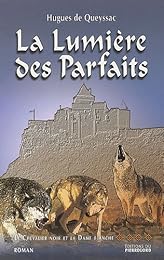 La  lumière des parfaits
