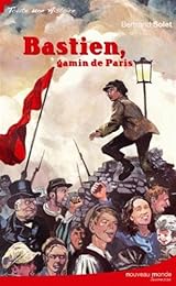 Bastien, gamin de Paris