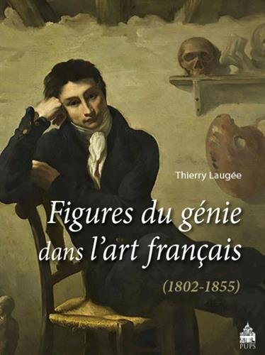 Figures du génie dans l'art français, 1802-1855