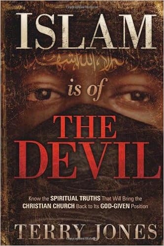 Amazon Com Islam Is Of The Devil Know The Spiritual Truths That Will Bring The Christian Church Back To Its God Given Position 9781616381721 Jones Pastor Terry Books