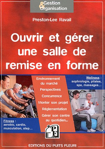 Ouvrir et gérer une salle de remise en forme