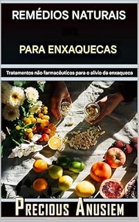 Livro Remédios Naturais para Enxaquecas: Tratamentos Não Farmacêuticos para Alívio das Enxaquecas (Portuguese)