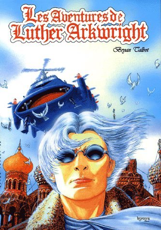 Les  aventures de Luther Arkwright