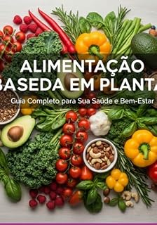 Livro Alimentação A Base De Plantas
