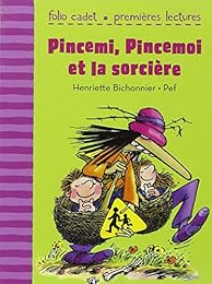 Pincemi, Pincemoi et la sorcière