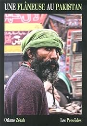 Une  flâneuse au Pakistan