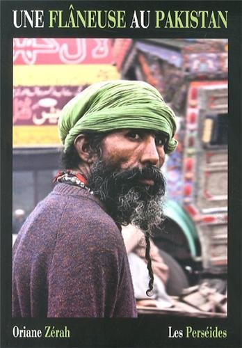 Une  flâneuse au Pakistan