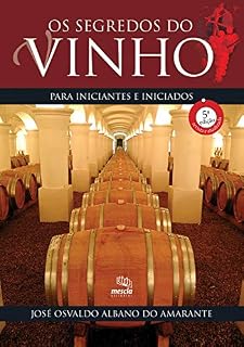 Livro Os segredos do vinho para iniciantes e iniciados