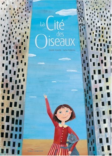 La  cité des oiseaux