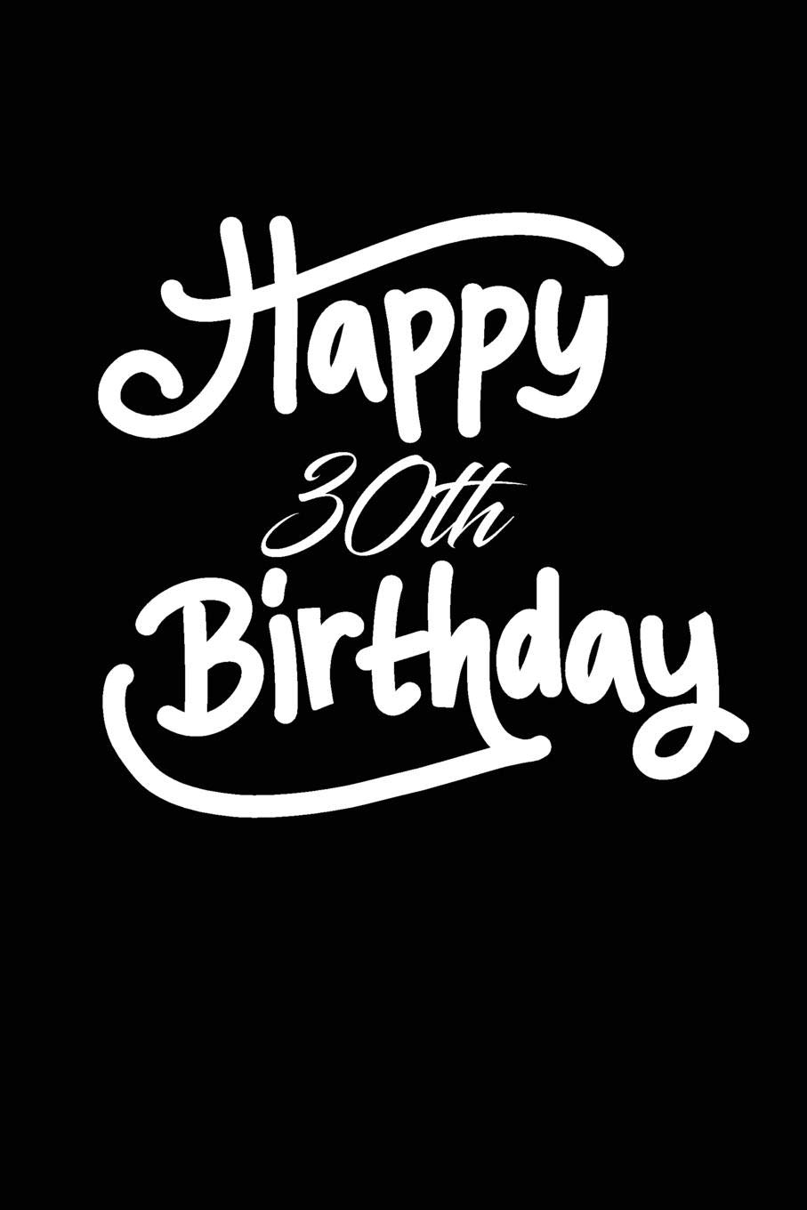 happy 30th birthday boyfriend