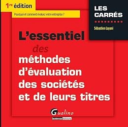 L' essentiel des méthodes d'évaluation des sociétés et de leurs titres