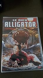 Le Dieu Alligator