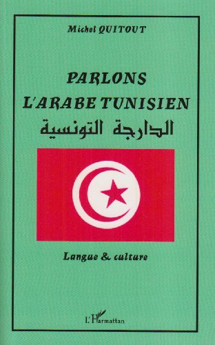 Parlons l'arabe tunisien