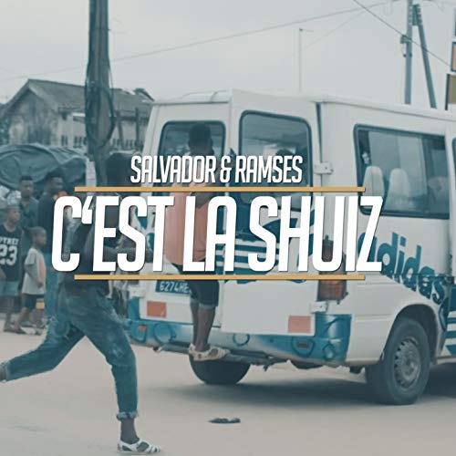 ramses et salvador la shuiz