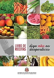 Livro Livro de receitas: diga não ao desperdício