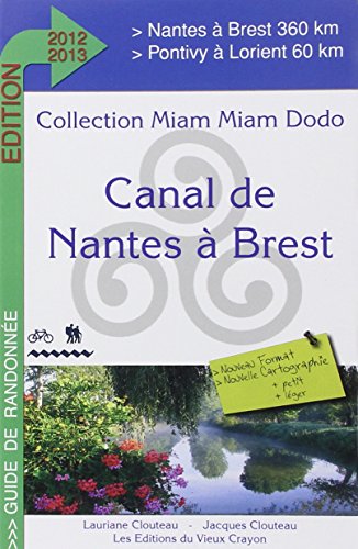Le  Canal de Nantes à Brest