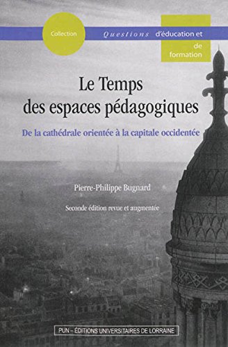 Le  temps des espaces pédagogiques
