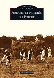Abbayes et prieurés du Perche