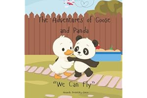 The Adventures of Goose and Panda: We Can Fly